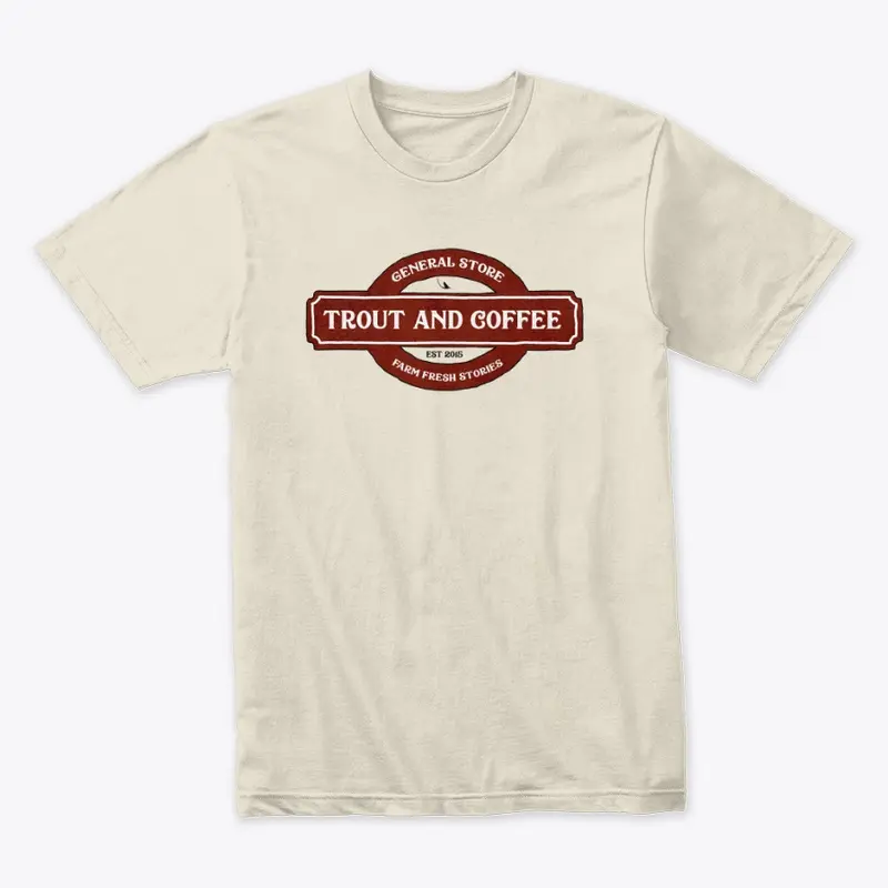 Trout and Coffee General Store Tee